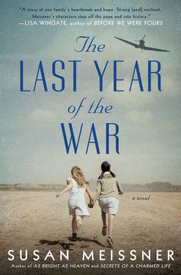 The Last Year of the War [Large Print] 1432863231 Book Cover
