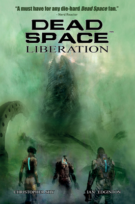 Dead Space Vol. 3 Liberation 1787745406 Book Cover