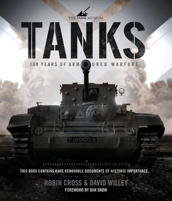 Tanks: 100 Years of Armoured Warfare 0233004955 Book Cover