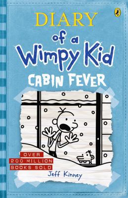 Cabin Fever (Diary of a Wimpy Kid #6) 0143306642 Book Cover