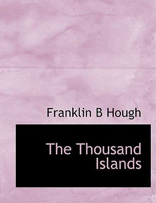 The Thousand Islands 1117997936 Book Cover