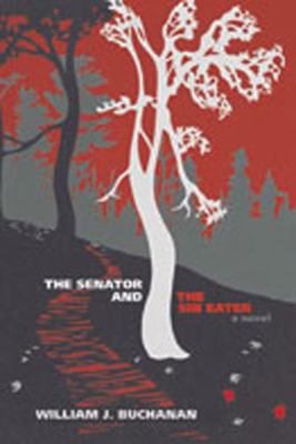 The Senator and the Sin Eater 0826338941 Book Cover