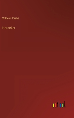 Horacker [German] 3368265911 Book Cover