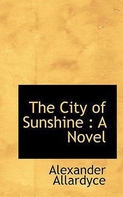 The City of Sunshine 1115659391 Book Cover