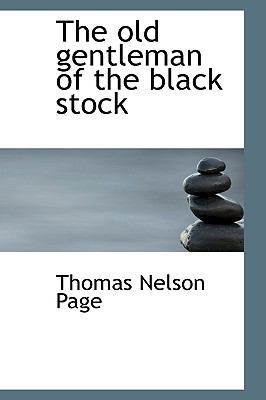 The Old Gentleman of the Black Stock 1113853557 Book Cover