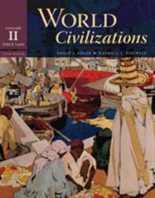 World Civilizations, Volume II: Since 1500 0495502626 Book Cover