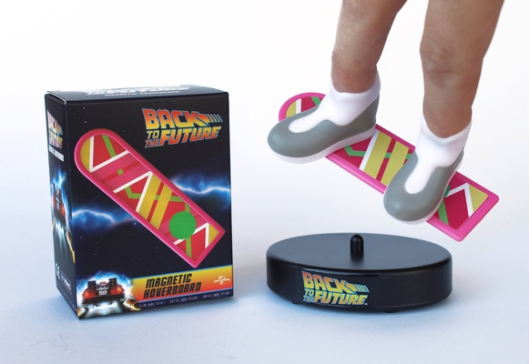 Back to the Future: Mini Hoverboard: With Magne... 076249705X Book Cover