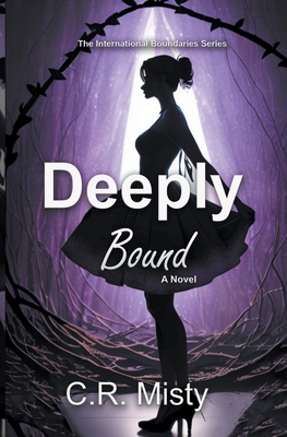 Deeply Bound B09XMMVJNF Book Cover