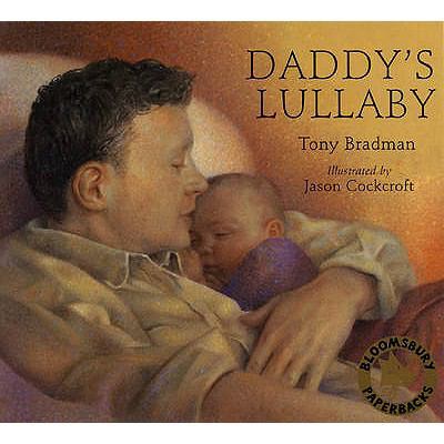 Daddy's Lullaby 0747555591 Book Cover