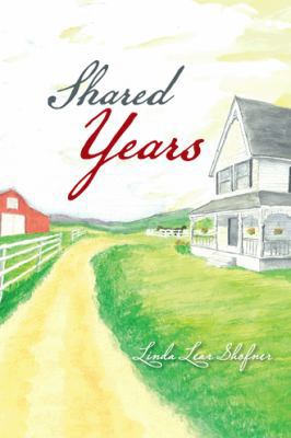 Shared Years 1481755056 Book Cover