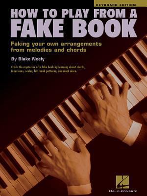 How to Play from a Fake Book 0634002066 Book Cover