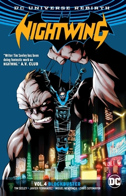 Nightwing Vol. 4: Blockbuster (Rebirth) 1401275338 Book Cover