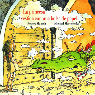 La Princesa Vestida Con una Bolsa de Papel = Th... [Spanish] 0780745124 Book Cover