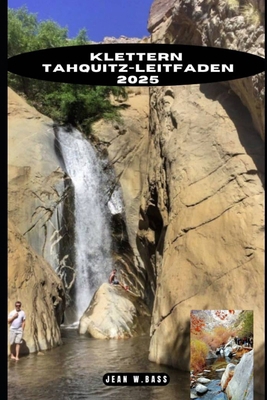 Klettern Tahquitz-Leitfaden 2025 [German] B0DMKTHZKS Book Cover