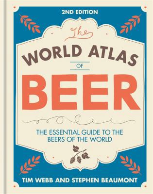 World Atlas of Beer 1784721441 Book Cover