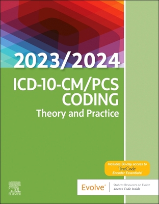 ICD-10-CM/PCs Coding: Theory and Practice, 2023... 0323874053 Book Cover