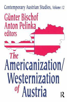 The Americanization/Westernization of Austria 1138534242 Book Cover