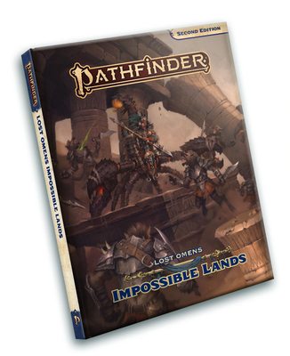 Pathfinder Lost Omens: Impossible Lands (P2) 1640784802 Book Cover