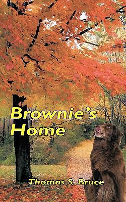 Brownie's Home 1449020429 Book Cover