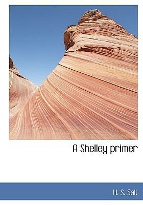 A Shelley Primer 1115413252 Book Cover