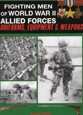 Fighting Men of World War II: Allied Forces - U... 0811703746 Book Cover