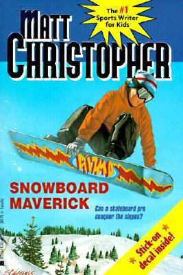 Snowboard Maverick 0613058941 Book Cover