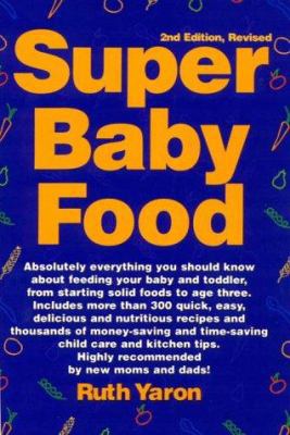 Super Baby Food B007D0N2Q4 Book Cover