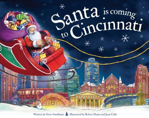 Santa Is Coming to Cincinnati 1728200512 Book Cover