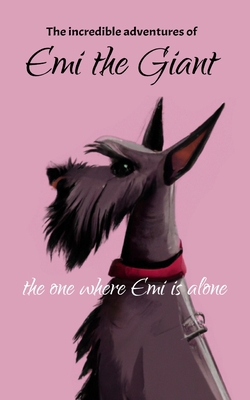 The incredible adventures of Emi the Giant: the... 300073323X Book Cover