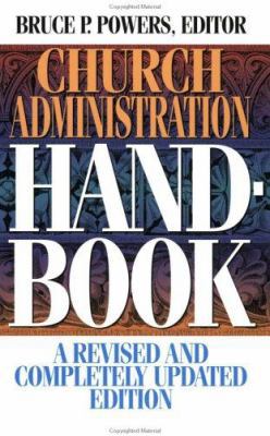 Church Administration Handbook 0805410619 Book Cover
