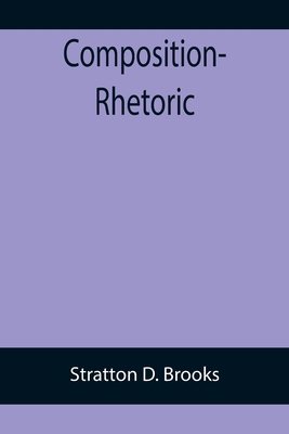 Composition-Rhetoric 9355899262 Book Cover