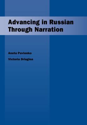 Advancing in Russian Through Narration