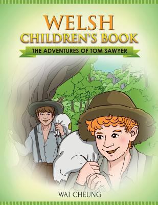 Welsh Children's Book: The Adventures of Tom Sa... 1547238488 Book Cover