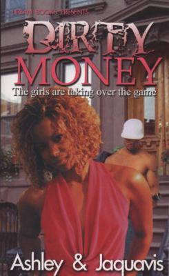 Dirty Money 1601620772 Book Cover