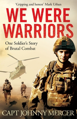 We Were Warriors: A powerful and moving story o... 1509853006 Book Cover