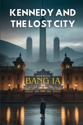 Kennedy and the Lost City B0DGG53NJD Book Cover