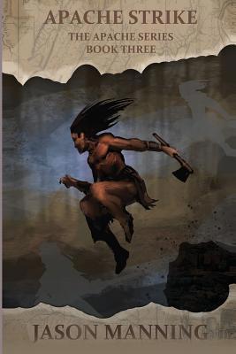 Apache Strike 1680681206 Book Cover