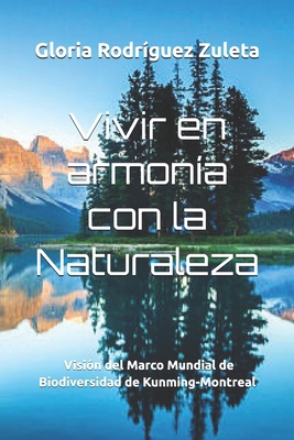 Vivir en armonía con la Naturaleza [Spanish] 2982289903 Book Cover