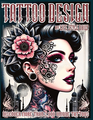 Tattoo Design Book: 2,000 Unique Tattoos - A Jo... 8367484835 Book Cover