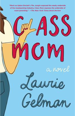 Class Mom 1250124700 Book Cover