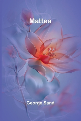 Mattea [French] 9366381936 Book Cover