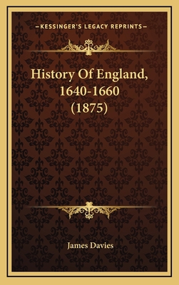 History Of England, 1640-1660 (1875) 1165500493 Book Cover