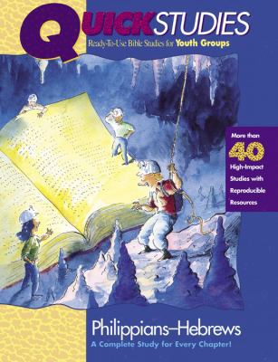 Quick Studies: Ready to Use Bible Studies for Y... 0781400287 Book Cover