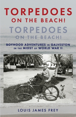 Torpedoes On The Beach! Torpedoes On The Beach!... B08NZMF2XH Book Cover