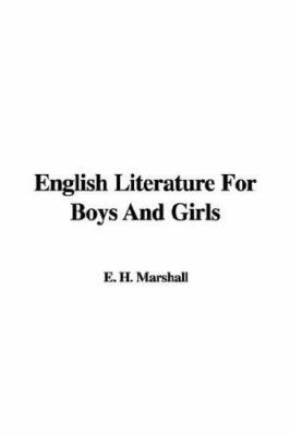 English Literature for Boys and Girls 1435348133 Book Cover