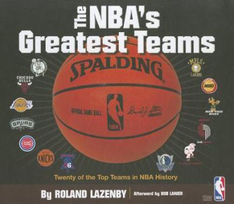The NBA's Greatest Teams 0794833780 Book Cover