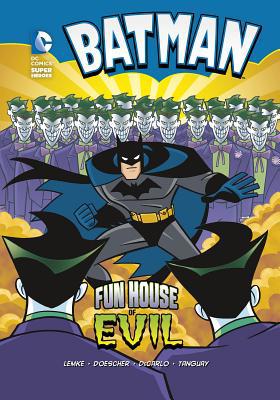 Batman: Fun House of Evil 1434211452 Book Cover