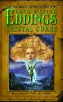 Crystal Gorge: Book Three of The Dreamers 044661775X Book Cover