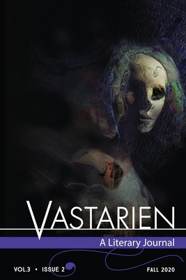 Vastarien: A Literary Journal vol. 3, issue 2 0578818892 Book Cover