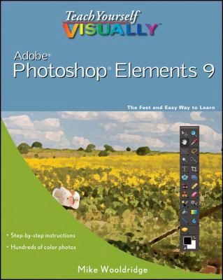 Teach Yourself VISUALLY Photoshop Elements 9 0470919612 Book Cover